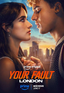 Sua Culpa: Londres (Your Fault: London)