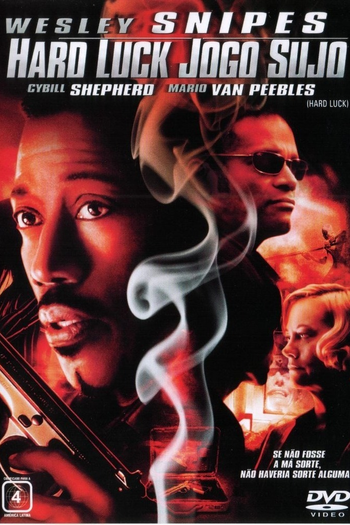  de Filme Hard Luck - Jogo Sujo (2006)