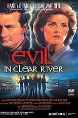 As Leis do Ódio (Evil in Clear River)