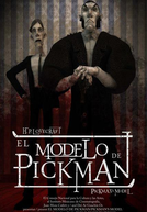 El Modelo de Pickman (El Modelo de Pickman)