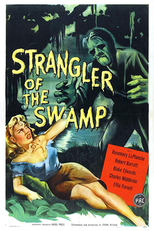 Strangler of the Swamp (Strangler of the Swamp)