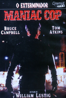 Maniac Cop: O Exterminador - Poster / Capa / Cartaz - Oficial 3