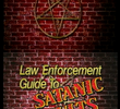 Law Enforcement Guide to Satanic Cults