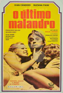 O Último Malandro - Poster / Capa / Cartaz - Oficial 1