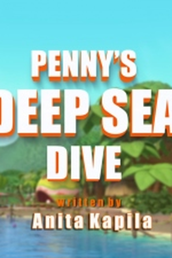 Poster de Episódio Penny's Deep Sea Dive (2018)