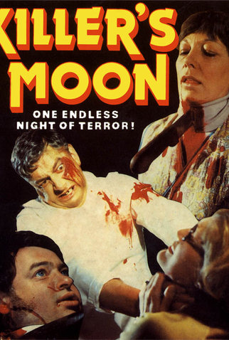 Poster 1 de Filme Killer's Moon (1978)