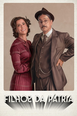 Filhos da Pátria (2ª Temporada) (Filhos da Pátria (2ª Temporada))