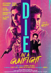 Entre Tiros e Beijos (Die in a Gunfight)