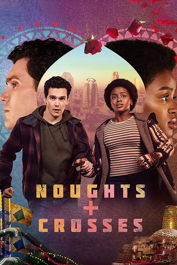 Poster de Franquia Noughts + Crosses (2020)