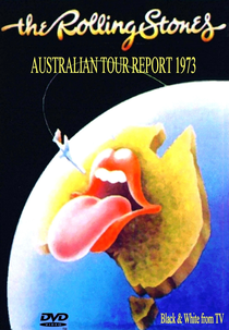Rolling Stones - Australian Tour Report 1973  (Rolling Stones - Australian Tour Report 1973 )