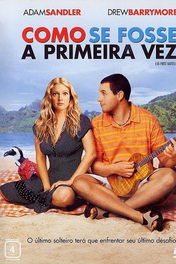  de Filme Como Se Fosse a Primeira Vez (2004)