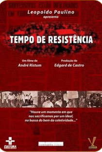 Tempo de Resistência - Poster / Capa / Cartaz - Oficial 1
