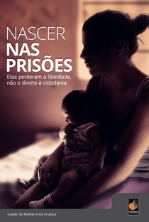 Nascer nas prisões - Poster / Capa / Cartaz - Oficial 1