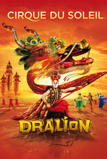 Cirque du Soleil - Dralion - Poster / Capa / Cartaz - Oficial 1