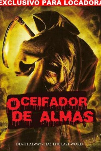 de Filme Ceifador de Almas (2007)