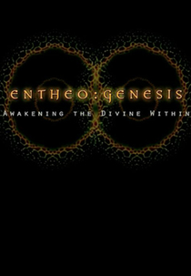Enteógeno - Despertando o eu Divino (Entheogen: Awakening the Divine Within)