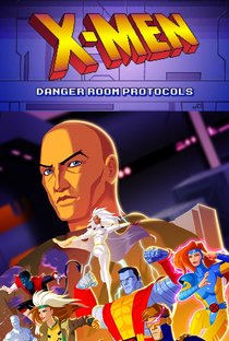 X-Men - Protocolos da Sala de Perigo - Poster / Capa / Cartaz - Oficial 1