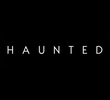 Haunted (2018)