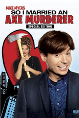 Uma Noiva e Tanto (So I Married an Axe Murderer)