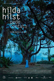 Hilda Hilst Pede Contato - Poster / Capa / Cartaz - Oficial 2