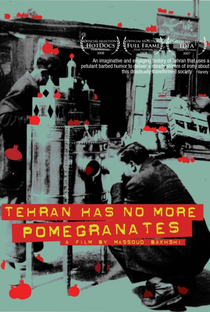 Teerã Não Tem Mais Romãs - Poster / Capa / Cartaz - Oficial 1