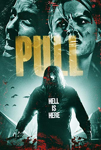 Poster 1 de Filme Pulled to Hell (2019)