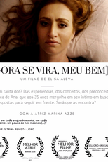 Agora se vira, meu bem. (Agora se vira, meu bem.)