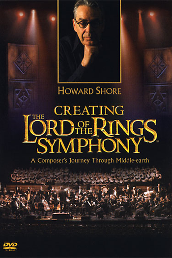 Poster de Filme Howard Shore: Creating the Lord of the Rings Symphony (2004)
