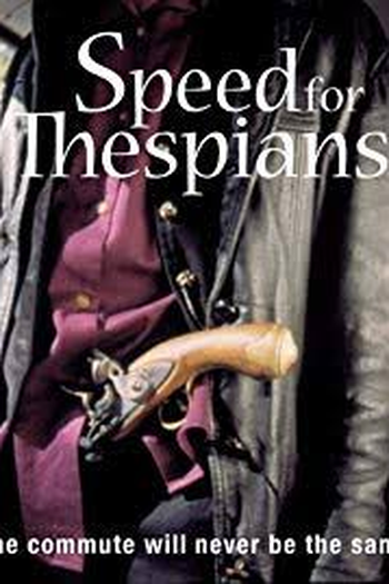  de Filme Speed for Thespians (2000)