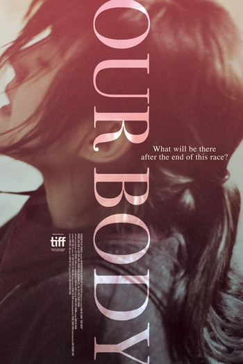  de Filme Our Body (2018)
