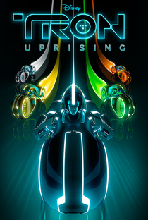 Tron - Uprising (1ª Temporada) - Poster / Capa / Cartaz - Oficial 2