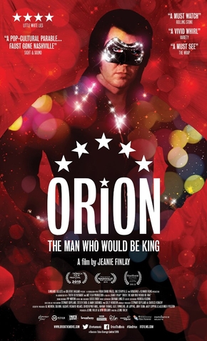 Orion: The Man Who Would Be King - 17 de Abril de 2015 | Filmow