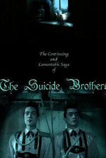 The Continuing and Lamentable Saga of the Suicide Brothers - Poster / Capa / Cartaz - Oficial 1