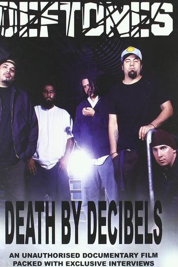 Poster de Filme Deftones: Death by Decibels (2003)