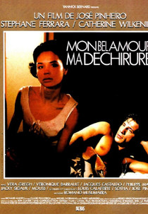 Meu Belo Amor, Minha Ferida (Mon bel amour, ma déchirure)