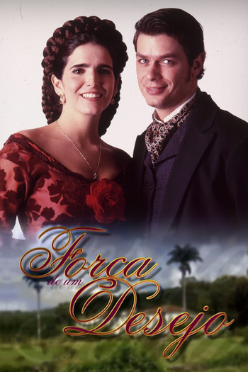  de TV Força de um Desejo (1999)