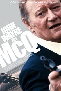 McQ - Um Detetive Acima da Lei - Poster / Capa / Cartaz - Oficial 8