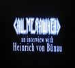 Call Me Rawhead: An Interview with Heinrich von Bünau
