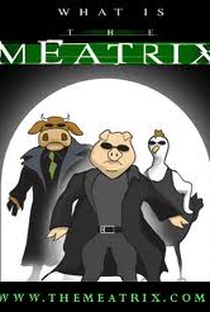 The Meatrix - Poster / Capa / Cartaz - Oficial 1