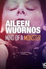 Aileen Wuornos: A Mente de Um Monstro (Aileen Wuornos: Mind of a Monster)