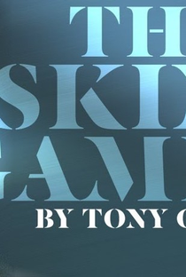 The Skin Game - Poster / Capa / Cartaz - Oficial 1
