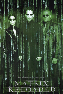 Matrix Reloaded - Poster / Capa / Cartaz - Oficial 2