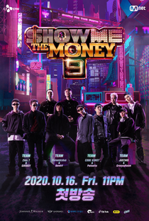 Show Me The Money (9ª temporada) - Poster / Capa / Cartaz - Oficial 1