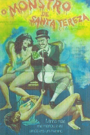 Poster de Filme O Monstro de Santa Tereza (1975)