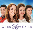 When Hope Calls (1ª Temporada)