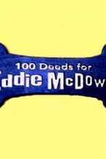 Um Cãozinho Chamado Eddie (100 Deeds For Eddie McDowd)
