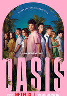 Oasis (1ª Temporada)
