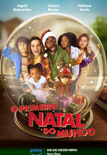 O Primeiro Natal do Mundo (O Primeiro Natal do Mundo)