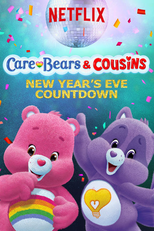 Ursinhos Carinhosos & seus Primos – Contagem Regressiva para o Ano Novo (Care Bears & Cousins - New Year's Eve Countdown)