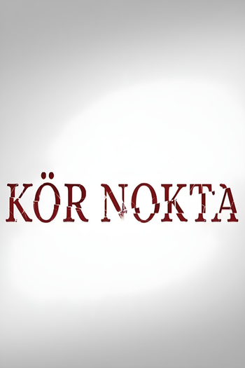 Poster de Franquia Kör Nokta (2024)